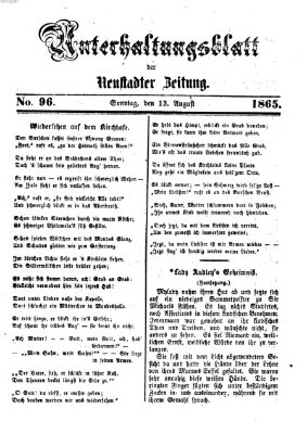 Neustadter Zeitung. Unterhaltungsblatt der Neustadter Zeitung (Neustadter Zeitung) Sonntag 13. August 1865