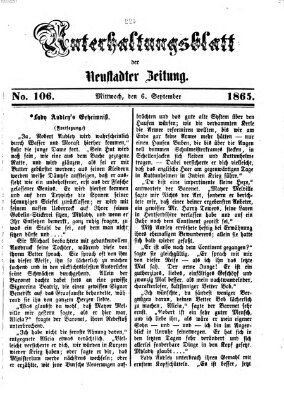 Neustadter Zeitung. Unterhaltungsblatt der Neustadter Zeitung (Neustadter Zeitung) Mittwoch 6. September 1865