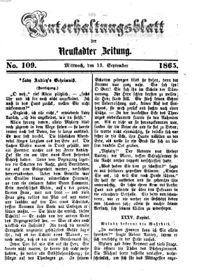 Neustadter Zeitung. Unterhaltungsblatt der Neustadter Zeitung (Neustadter Zeitung) Mittwoch 13. September 1865