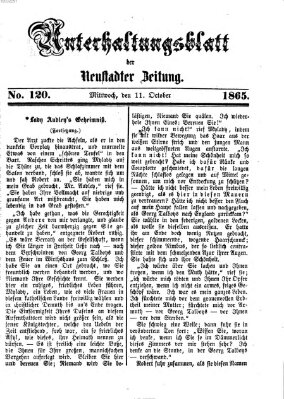 Neustadter Zeitung. Unterhaltungsblatt der Neustadter Zeitung (Neustadter Zeitung) Mittwoch 11. Oktober 1865