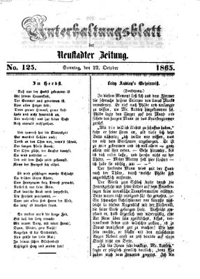 Neustadter Zeitung. Unterhaltungsblatt der Neustadter Zeitung (Neustadter Zeitung) Sonntag 22. Oktober 1865