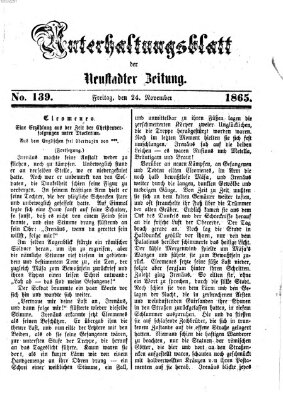 Neustadter Zeitung. Unterhaltungsblatt der Neustadter Zeitung (Neustadter Zeitung) Freitag 24. November 1865