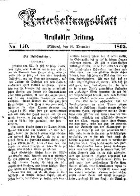 Neustadter Zeitung. Unterhaltungsblatt der Neustadter Zeitung (Neustadter Zeitung) Mittwoch 20. Dezember 1865