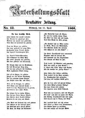 Neustadter Zeitung. Unterhaltungsblatt der Neustadter Zeitung (Neustadter Zeitung) Mittwoch 11. April 1866