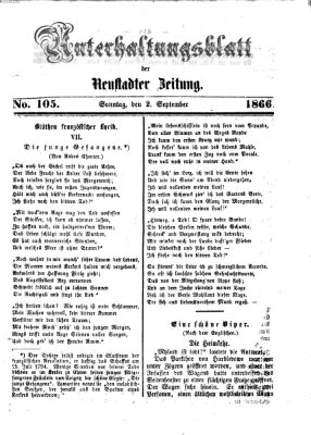 Neustadter Zeitung. Unterhaltungsblatt der Neustadter Zeitung (Neustadter Zeitung) Sonntag 2. September 1866