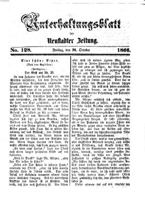 Neustadter Zeitung. Unterhaltungsblatt der Neustadter Zeitung (Neustadter Zeitung) Freitag 26. Oktober 1866