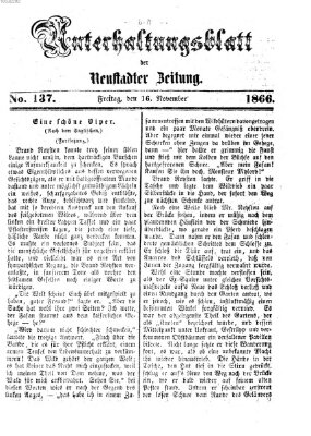 Neustadter Zeitung. Unterhaltungsblatt der Neustadter Zeitung (Neustadter Zeitung) Freitag 16. November 1866