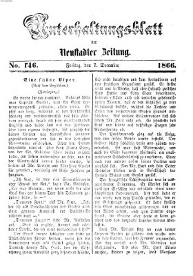 Neustadter Zeitung. Unterhaltungsblatt der Neustadter Zeitung (Neustadter Zeitung) Freitag 7. Dezember 1866