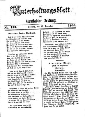 Neustadter Zeitung. Unterhaltungsblatt der Neustadter Zeitung (Neustadter Zeitung) Sonntag 23. Dezember 1866