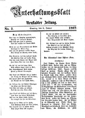 Neustadter Zeitung. Unterhaltungsblatt der Neustadter Zeitung (Neustadter Zeitung) Sonntag 6. Januar 1867