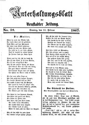 Neustadter Zeitung. Unterhaltungsblatt der Neustadter Zeitung (Neustadter Zeitung) Sonntag 10. Februar 1867