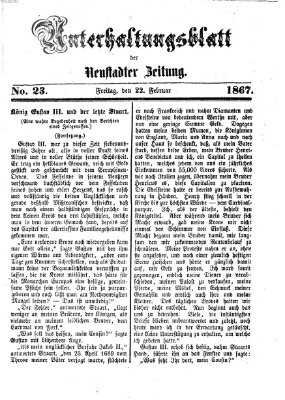 Neustadter Zeitung. Unterhaltungsblatt der Neustadter Zeitung (Neustadter Zeitung) Freitag 22. Februar 1867