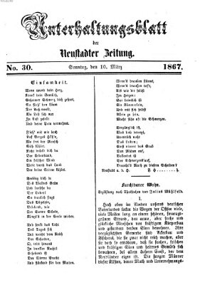 Neustadter Zeitung. Unterhaltungsblatt der Neustadter Zeitung (Neustadter Zeitung) Sonntag 10. März 1867