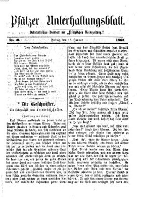 Pfälzer Unterhaltungsblatt (Pfälzische Volkszeitung) Freitag 13. Januar 1865