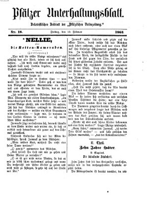 Pfälzer Unterhaltungsblatt (Pfälzische Volkszeitung) Freitag 10. Februar 1865