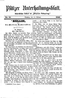 Pfälzer Unterhaltungsblatt (Pfälzische Volkszeitung) Sonntag 12. Februar 1865