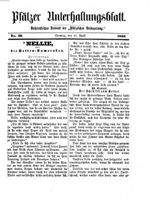 Pfälzer Unterhaltungsblatt (Pfälzische Volkszeitung) Sonntag 23. April 1865