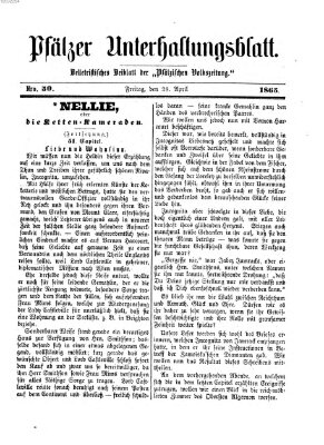 Pfälzer Unterhaltungsblatt (Pfälzische Volkszeitung) Freitag 28. April 1865