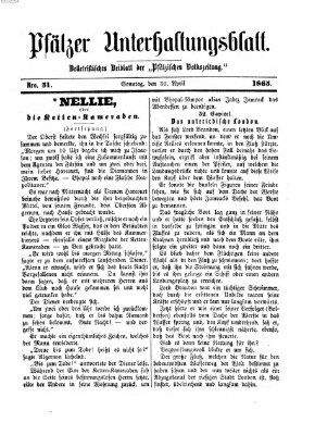 Pfälzer Unterhaltungsblatt (Pfälzische Volkszeitung) Sonntag 30. April 1865