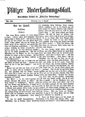 Pfälzer Unterhaltungsblatt (Pfälzische Volkszeitung) Mittwoch 2. August 1865