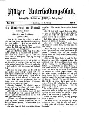 Pfälzer Unterhaltungsblatt (Pfälzische Volkszeitung) Sonntag 6. August 1865