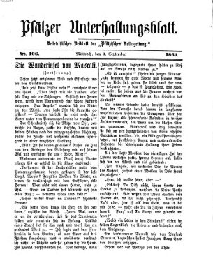 Pfälzer Unterhaltungsblatt (Pfälzische Volkszeitung) Mittwoch 6. September 1865