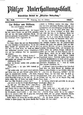 Pfälzer Unterhaltungsblatt (Pfälzische Volkszeitung) Sonntag 29. Oktober 1865