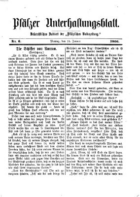 Pfälzer Unterhaltungsblatt (Pfälzische Volkszeitung) Montag 15. Januar 1866