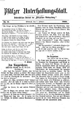 Pfälzer Unterhaltungsblatt (Pfälzische Volkszeitung) Mittwoch 7. Februar 1866