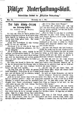 Pfälzer Unterhaltungsblatt (Pfälzische Volkszeitung) Mittwoch 2. Mai 1866