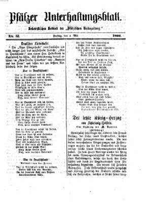 Pfälzer Unterhaltungsblatt (Pfälzische Volkszeitung) Freitag 4. Mai 1866