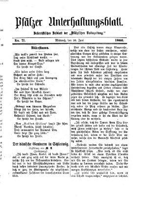 Pfälzer Unterhaltungsblatt (Pfälzische Volkszeitung) Mittwoch 20. Juni 1866