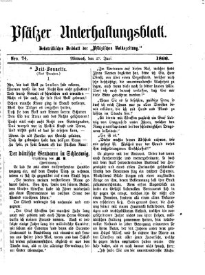 Pfälzer Unterhaltungsblatt (Pfälzische Volkszeitung) Mittwoch 27. Juni 1866