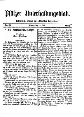 Pfälzer Unterhaltungsblatt (Pfälzische Volkszeitung) Montag 23. Juli 1866