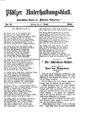 Pfälzer Unterhaltungsblatt (Pfälzische Volkszeitung) Freitag 17. August 1866