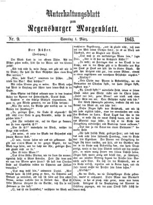 Regensburger Morgenblatt. Unterhaltungsblatt zum Regensburger Morgenblatt (Regensburger Morgenblatt) Sonntag 1. März 1863