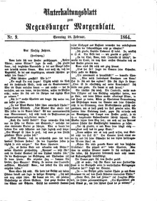 Regensburger Morgenblatt. Unterhaltungsblatt zum Regensburger Morgenblatt (Regensburger Morgenblatt) Sonntag 28. Februar 1864