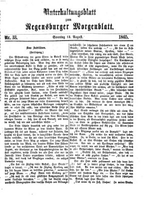 Regensburger Morgenblatt. Unterhaltungsblatt zum Regensburger Morgenblatt (Regensburger Morgenblatt) Sonntag 13. August 1865