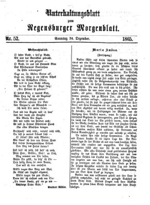 Regensburger Morgenblatt. Unterhaltungsblatt zum Regensburger Morgenblatt (Regensburger Morgenblatt) Sonntag 24. Dezember 1865