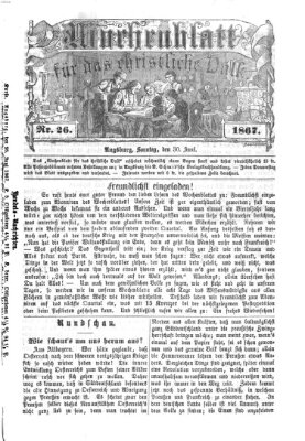 Wochenblatt für das christliche Volk Sonntag 30. Juni 1867