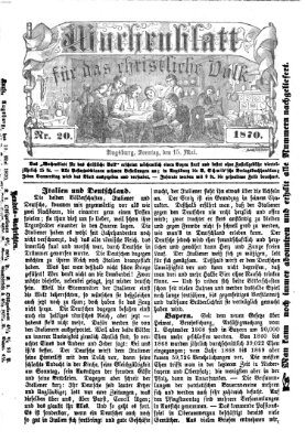 Wochenblatt für das christliche Volk Sonntag 15. Mai 1870