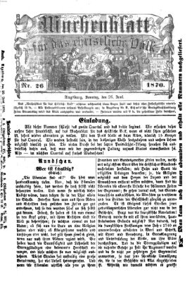 Wochenblatt für das christliche Volk Sonntag 26. Juni 1870