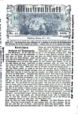 Wochenblatt für das christliche Volk Sonntag 3. Juli 1870