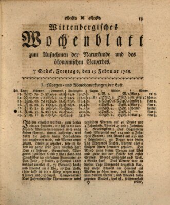 Wittenbergsches Wochenblatt zum Aufnehmen der Naturkunde und des ökonomischen Gewerbes Freitag 19. Februar 1768