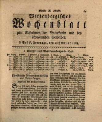 Wittenbergsches Wochenblatt zum Aufnehmen der Naturkunde und des ökonomischen Gewerbes Freitag 26. Februar 1768