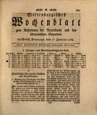 Wittenbergsches Wochenblatt zum Aufnehmen der Naturkunde und des ökonomischen Gewerbes Freitag 17. Juni 1768