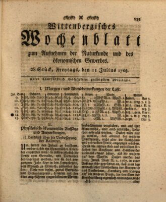 Wittenbergsches Wochenblatt zum Aufnehmen der Naturkunde und des ökonomischen Gewerbes Freitag 15. Juli 1768