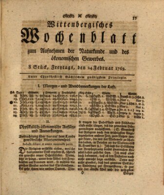 Wittenbergsches Wochenblatt zum Aufnehmen der Naturkunde und des ökonomischen Gewerbes Freitag 24. Februar 1769