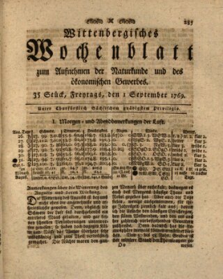 Wittenbergsches Wochenblatt zum Aufnehmen der Naturkunde und des ökonomischen Gewerbes Freitag 1. September 1769