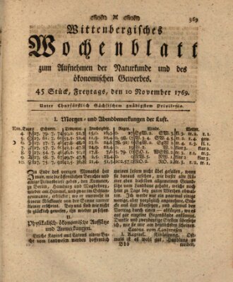 Wittenbergsches Wochenblatt zum Aufnehmen der Naturkunde und des ökonomischen Gewerbes Freitag 10. November 1769